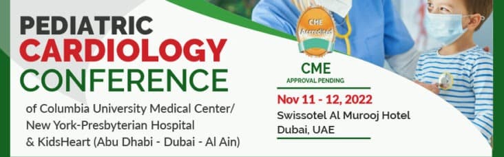 Pediatric Cardiology Conference - Dubai 2022 - KidsHeart